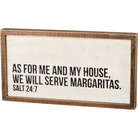 We Will Serve Margaritas Inset Box Sign - Wood