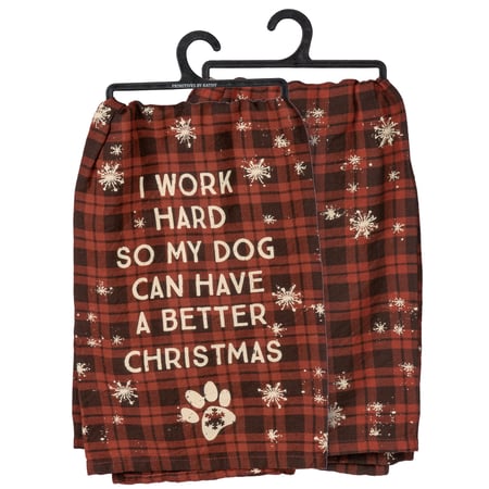 Work Hard So Dog Better Christmas Kitchen Towel - Cotton