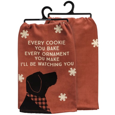 You Bake I'll Be Watching You Dog Kitchen Towel - Cotton