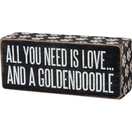 All You Need Is Love And A Goldendoodle Box Sign - Wood
