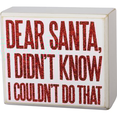 I Didn't Know I Couldn't Do That Box Sign - Wood, Glitter