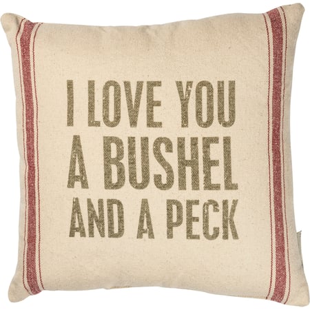 I Love You A Bushel And A Peck Pillow - Cotton, Zipper