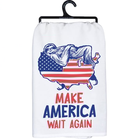 Make America Wait Again Kitchen Towel - Cotton