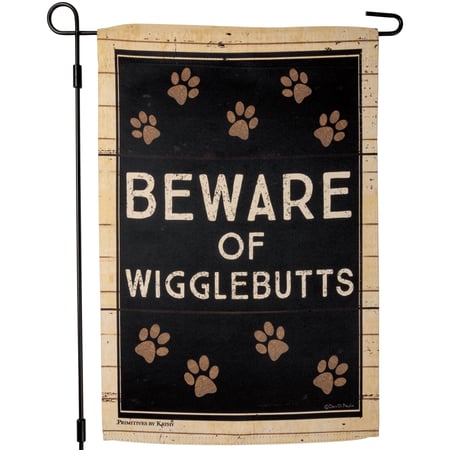 Beware Of Wigglebutts Garden Flag - Polyester