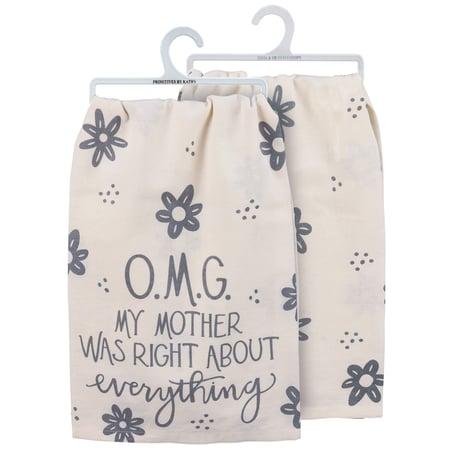 Mother Was Right Floral Kitchen Towel - Cotton