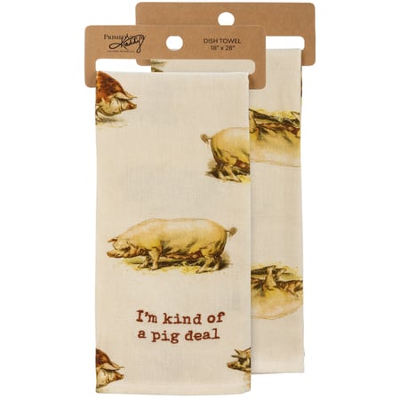 I'm Kind Of A Pig Deal Kitchen Towel - Cotton, Linen