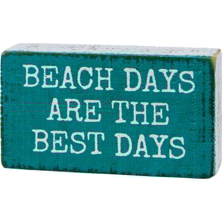 Beach Days Are The Best Days Block Sign - Wood
