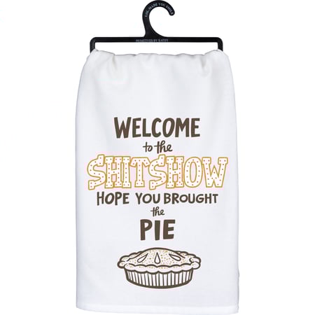 Hope You Brought The Pie Kitchen Towel - Cotton, Glitter