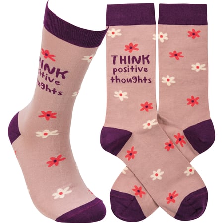 Think Positive Thoughts Socks - Cotton, Nylon, Spandex