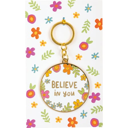 Believe In You Keychain - Metal, Enamel, Paper