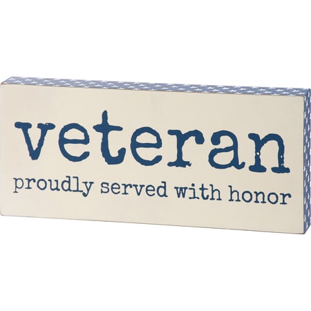 Veteran Served With Honor Block Sign - Wood