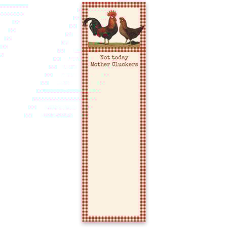 Not Today Mother Cluckers List Pad - Paper, Magnet