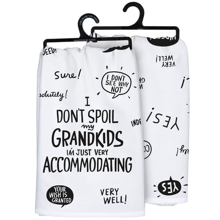 I Don't Spoil My Grandkids Kitchen Towel - Cotton