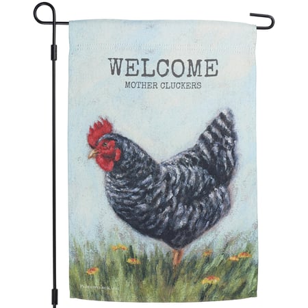 Welcome Mother Cluckers Garden Flag - Polyester