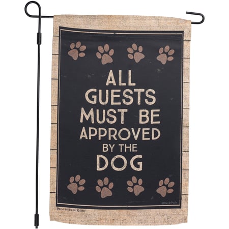 All Guests Approved By Dog Garden Flag - Polyester
