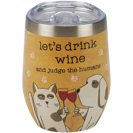 Let's Drink Wine Wine Tumbler - Stainless Steel, Plastic