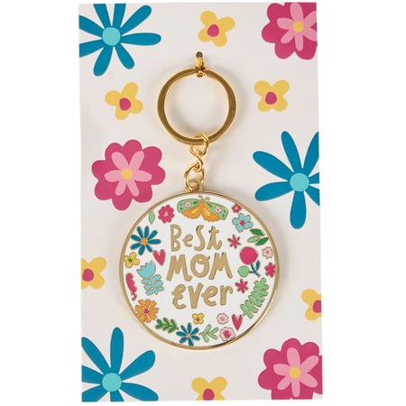 Best Mom Ever Keychain - Metal, Enamel, Paper