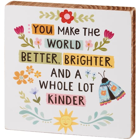 Better Brighter Block Sign - Wood, Paper