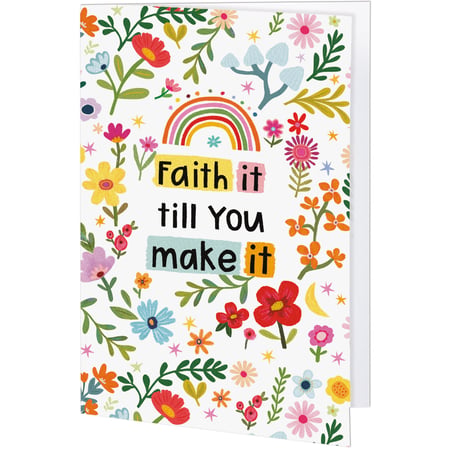 Faith It Till you Make It Greeting Card - Paper