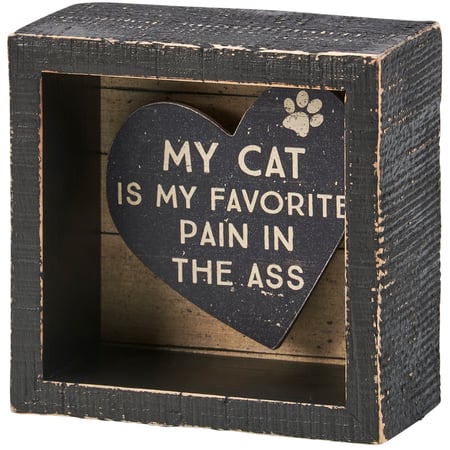 My Cat Reverse Box Sign - Wood, Paper