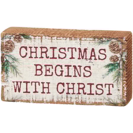 Begins With Christ Block Sign - Wood