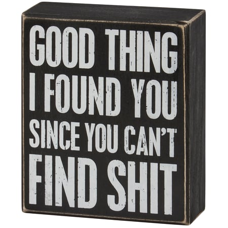 I Found You Box Sign - Wood