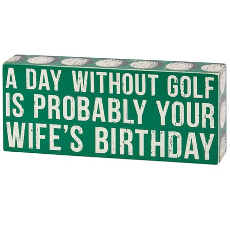 Your Wife's Birthday Box Sign - Wood, Paper