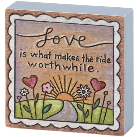 Love Worthwhile Block Sign - Wood
