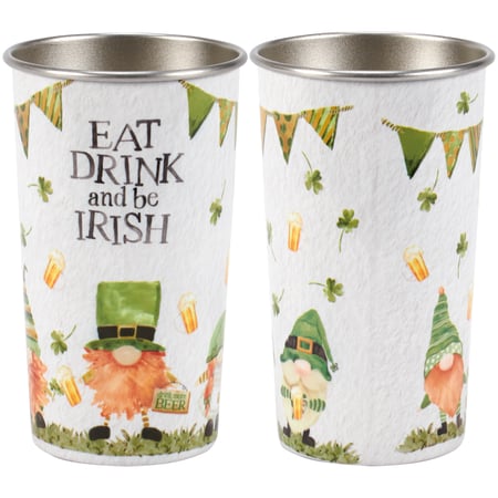 Eat Drink And Be Irish Tumbler - Stainless Steel