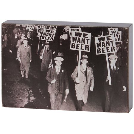 We Want Beer Block Sign - Wood, Paper