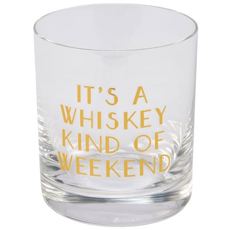 Whiskey Kind Of Weekend Rocks Glass - Glass