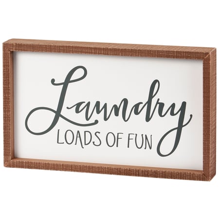 Loads Of Fun Inset Box Sign - Wood