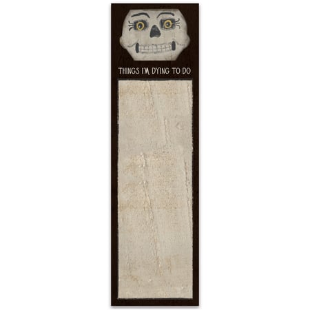 Things I'm Dying To Do List Pad - Paper, Magnet