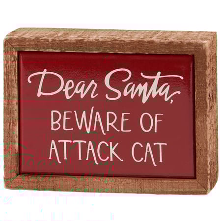 Santa, Beware Cat Attack Box Sign Mini - Wood