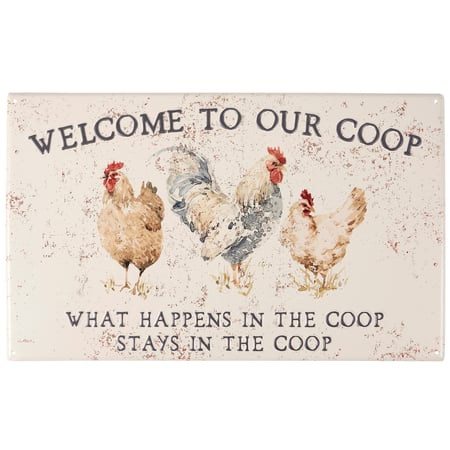 Welcome To Our Coop Wall Decor - Metal