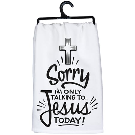 Talking To Jesus Today Kitchen Towel - Cotton