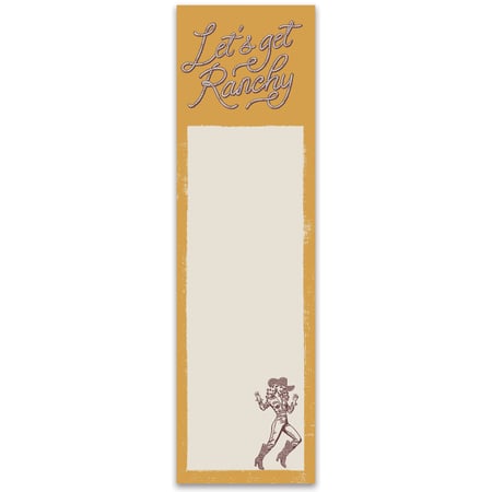 Let's Get Ranchy List Pad - Paper, Magnet