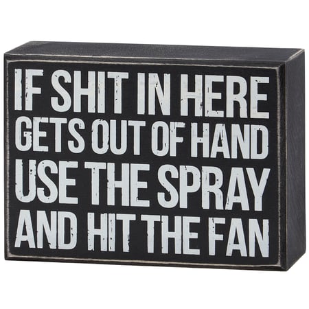 Hit The Fan Box Sign - Wood