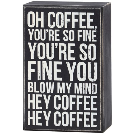 Hey Coffee Box Sign - Wood