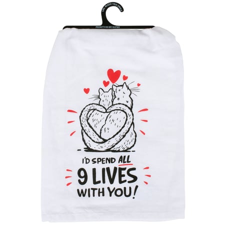 All 9 Lives With You Kitchen Towel - Cotton