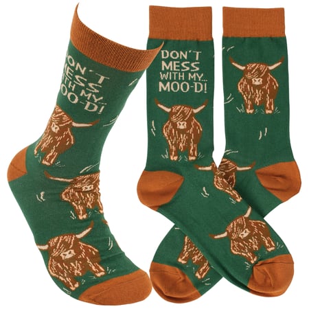 Don't Mess With My Mood Socks - Cotton, Nylon, Spandex