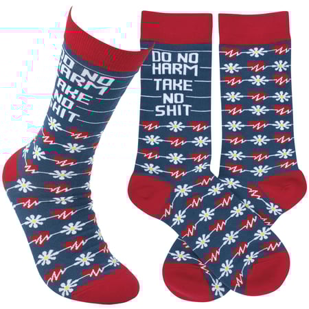 Do No Harm Take No Shit Socks - Cotton, Nylon, Spandex