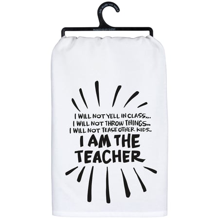 I Am The Teacher Kitchen Towel - Cotton