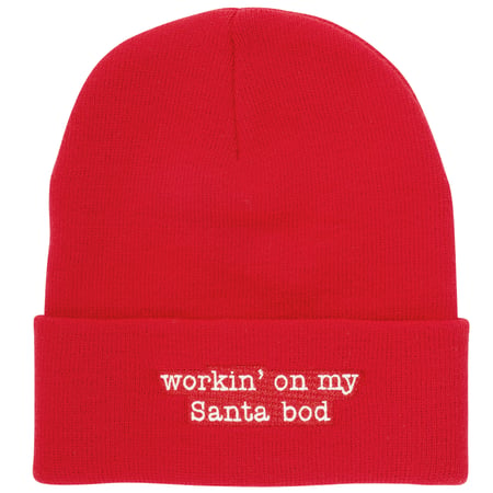 Workin' On My Santa Bod Beanie - Acrylic