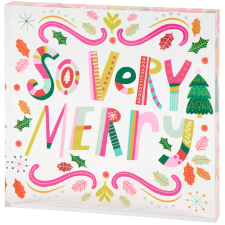 So Very Merry Acrylic Sitter - Acrylic