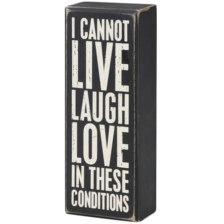 I Cannot Live Laugh Love Box Sign - Wood