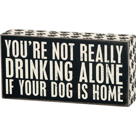 Drinking Alone Box Sign - Wood