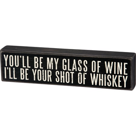 Shot Of Whiskey Box Sign - Wood