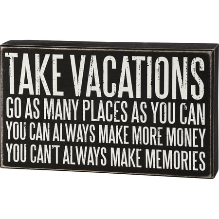 Take Vacations Box Sign - Wood