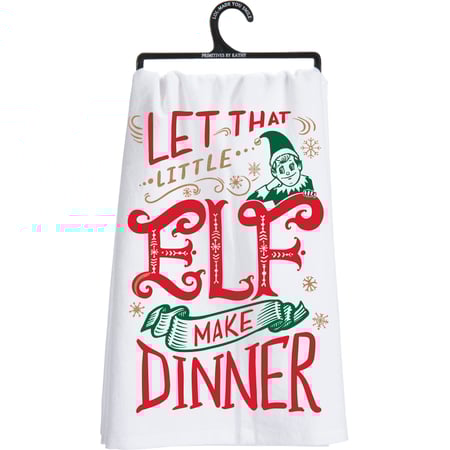 Let That Little Elf Make Dinner Kitchen Towel - Cotton